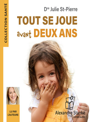 cover image of Tout se joue avant deux ans
